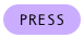 PRESS